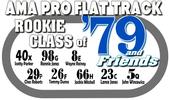 AMA PRO FLAT TRACK ROOKIE CLASS OF 79 AND FRIENDS