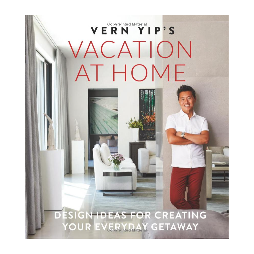 Vacation at Home by Vern Yip