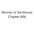 Women of the Moose Chapter 684
